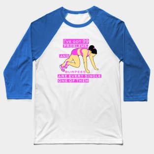 fitness girl, fitness funny, gym girl Baseball T-Shirt